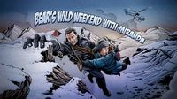 Bear's Wild Weekend with...
