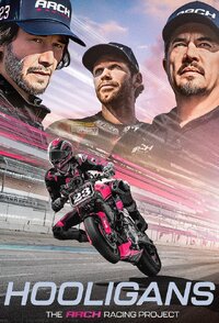 Hooligans: The ARCH Racing Project