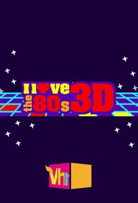I Love the '80s 3-D