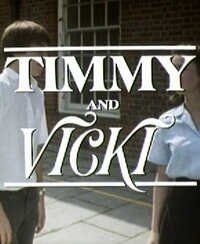 Timmy and Vicki