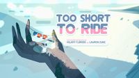 Too Short to Ride