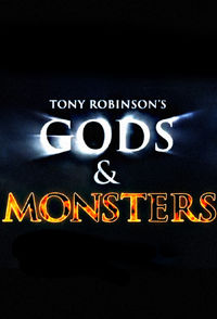 Tony Robinson's Gods and Monsters