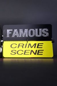 Famous Crime Scene