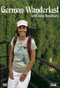 Julia Bradbury's German Wanderlust