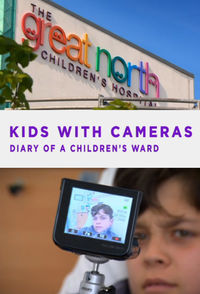 Kids with Cameras: Diary of a Children's Ward