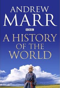 Andrew Marr's History of the World