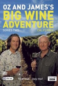 Oz and James's Big Wine Adventure