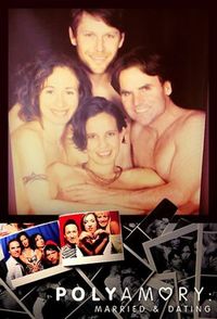 Polyamory: Married and Dating