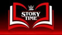WWE Story Time