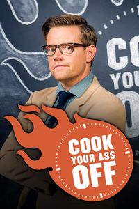 Cook Your Ass Off