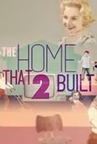 The Home That 2 Built