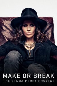 Make or Break: The Linda Perry Project