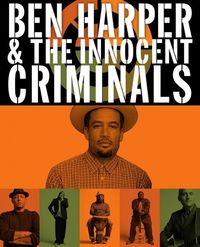 Ben Harper &amp; The Innocent Criminals
