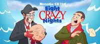 Eight Crazy Nights