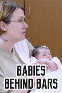 Babies Behind Bars