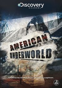 American Underworld