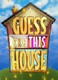 Guess This House
