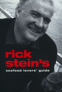 Rick Stein's Seafood Lovers' Guide