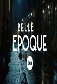 Belle Epoque