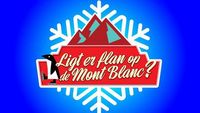 Ligt er Flan op de Mont Blanc?