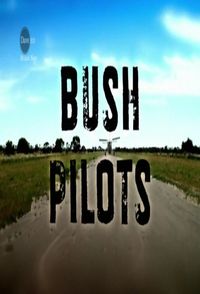 Bush Pilots