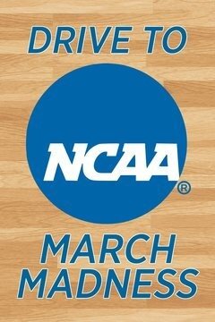 Drive to NCAA March Madness poster
