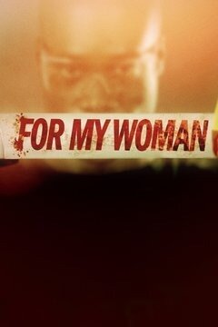 For My Woman – official series poster, TV One