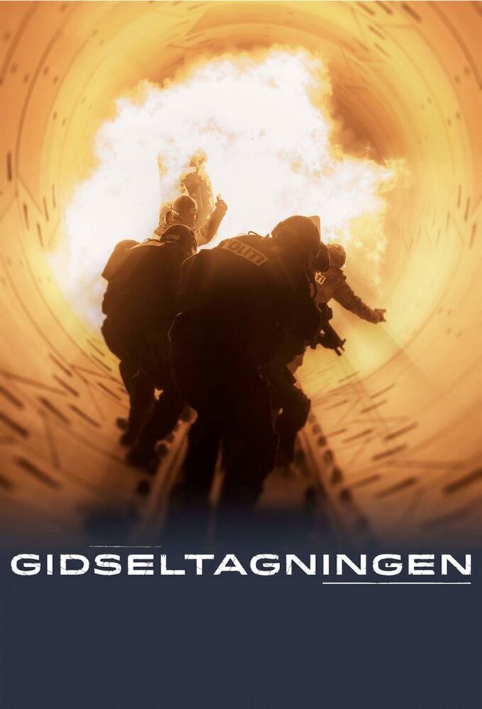 Gidseltagningen poster