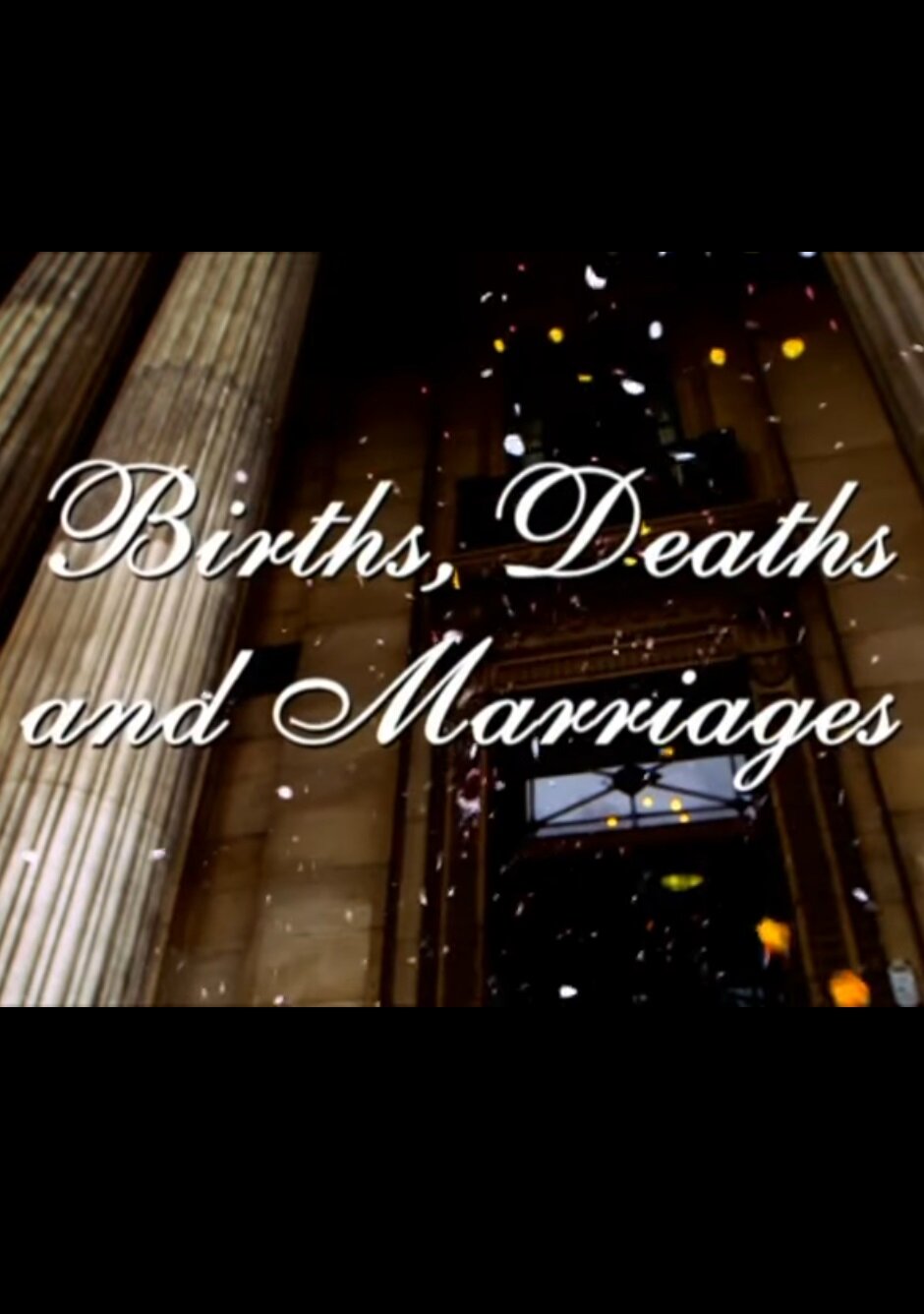 Births, Deaths And Marriages | TVmaze