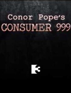 Conor Pope's Consumer 999 poster