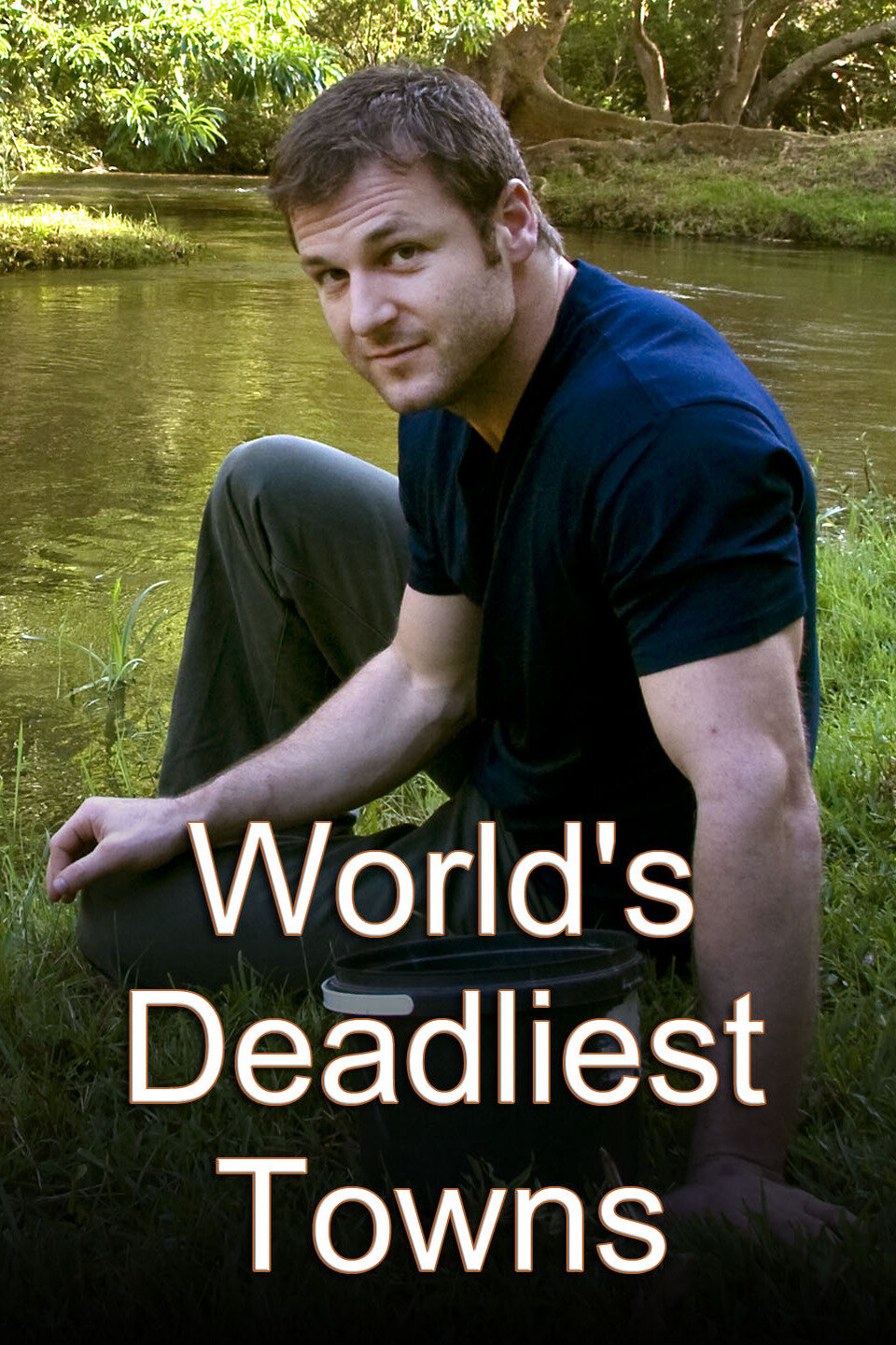 World's Deadliest Towns poster