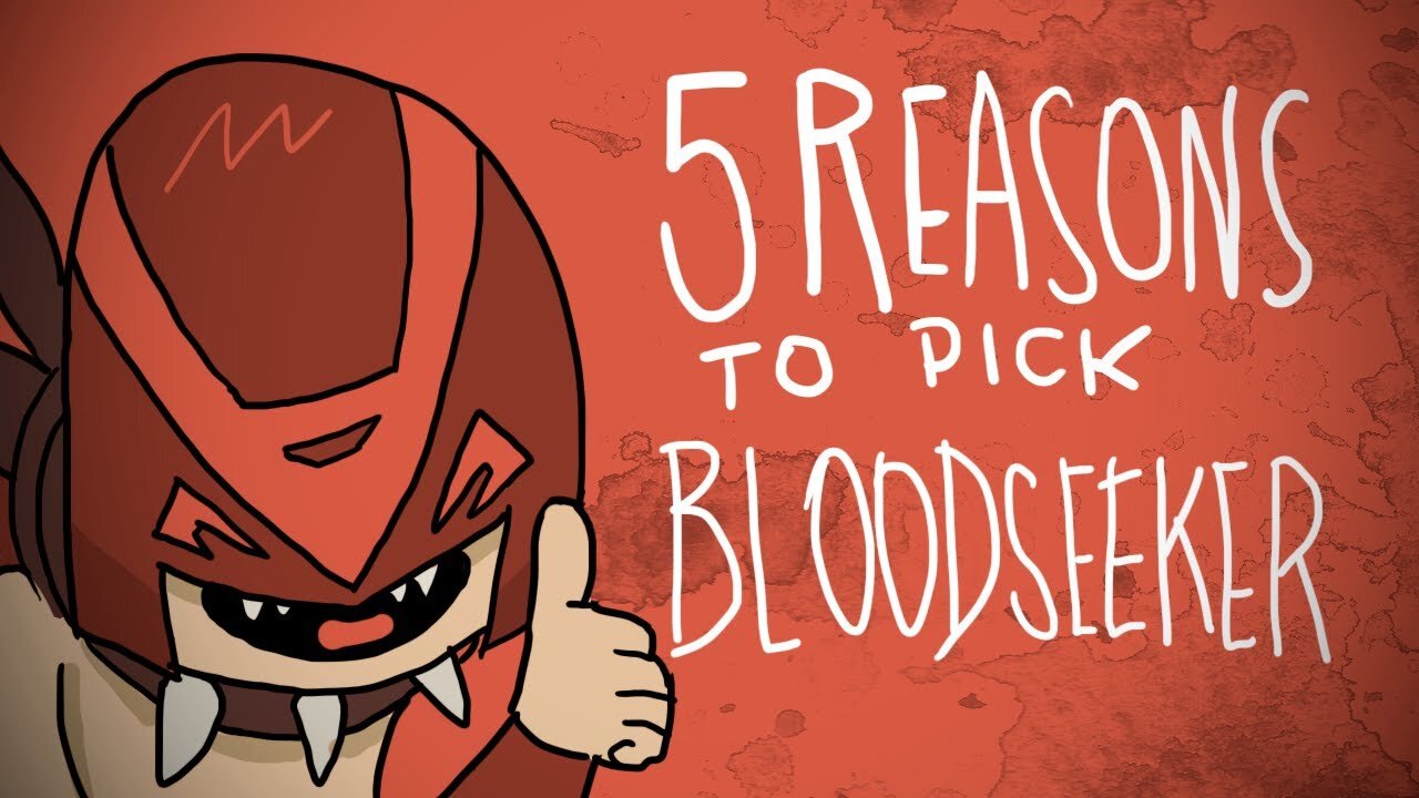 5 REASONS TO PICK S1 E15 – 5 REASONS TO PICK BLOODSEEKER
