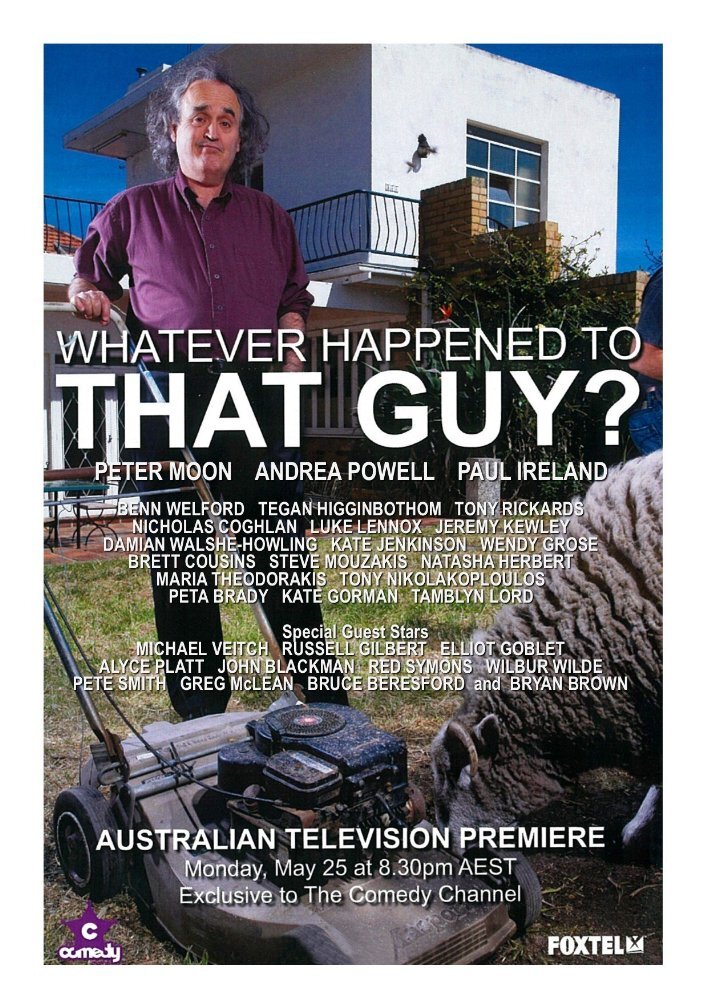 Whatever Happened to That Guy? poster