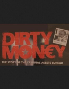 Dirty Money – official series poster, Virgin Media One