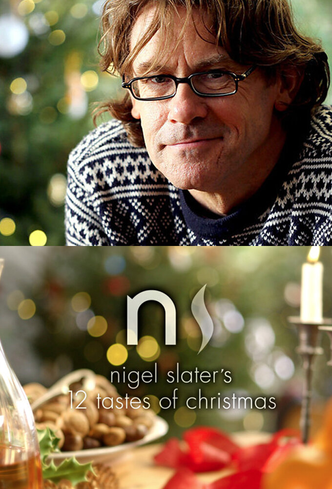 Nigel Slater's 12 Tastes of Christmas poster