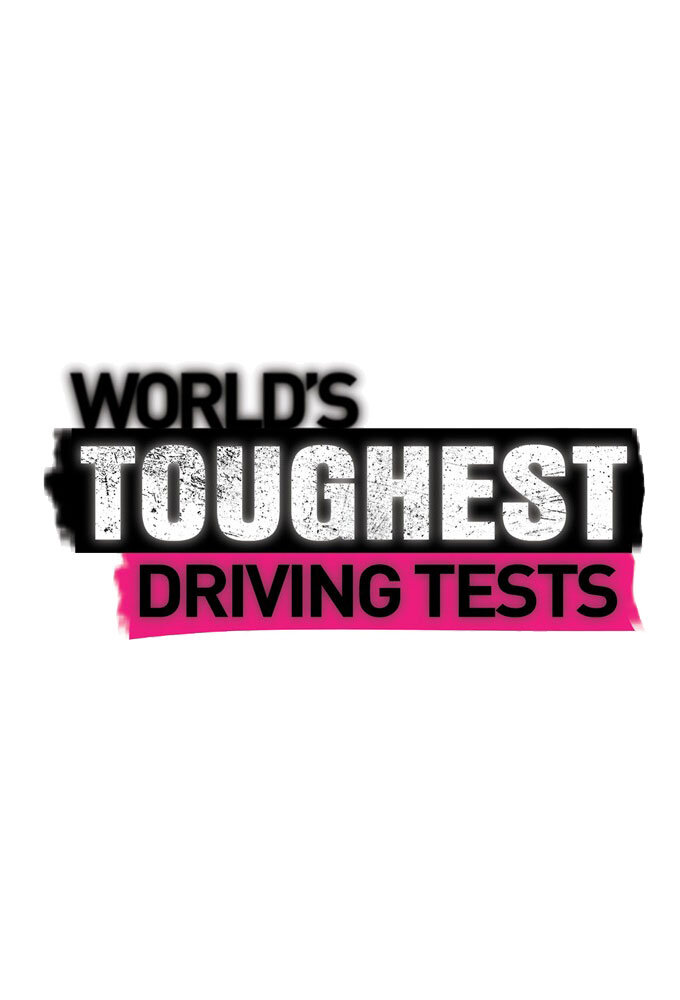 The World's Toughest Driving Tests poster