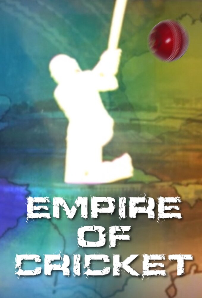 Empire of Cricket poster