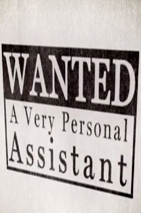 Wanted: A Very Personal Assistant