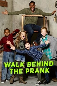Walk Behind the Prank – official series poster, Disney XD