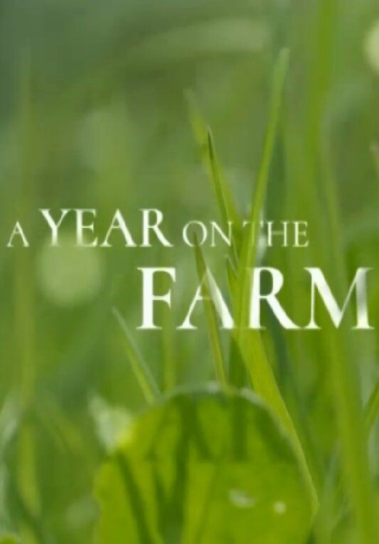 A Year on the Farm poster