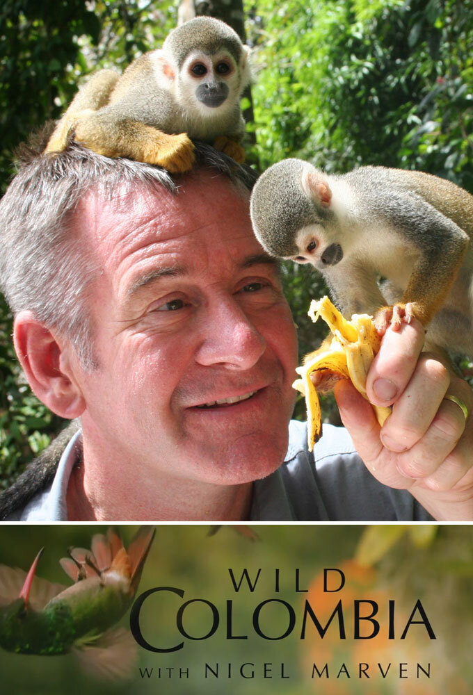 Wild Colombia with Nigel Marven