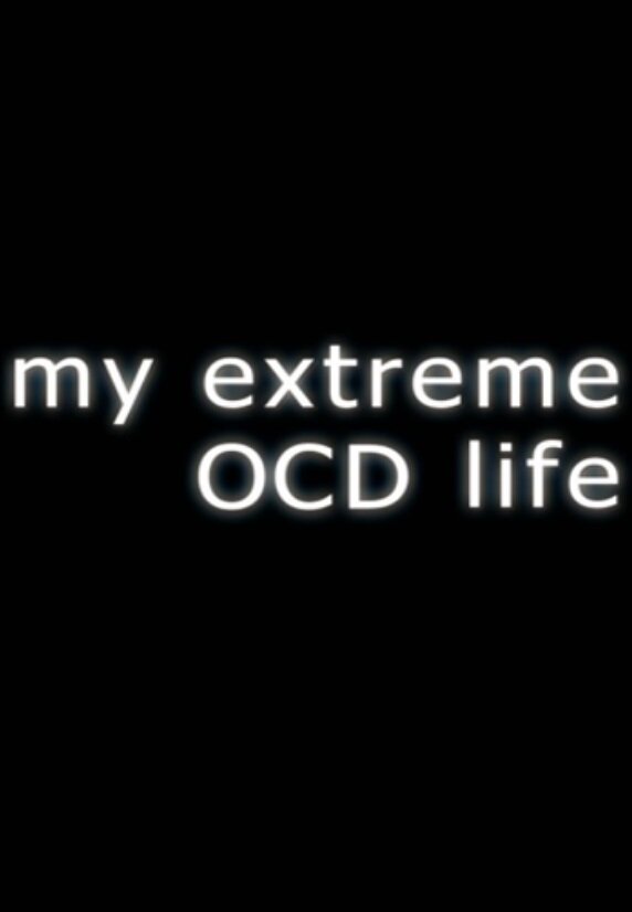 My Extreme OCD Life – official series poster, 5