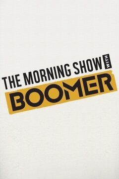 The Morning Show with Boomer poster