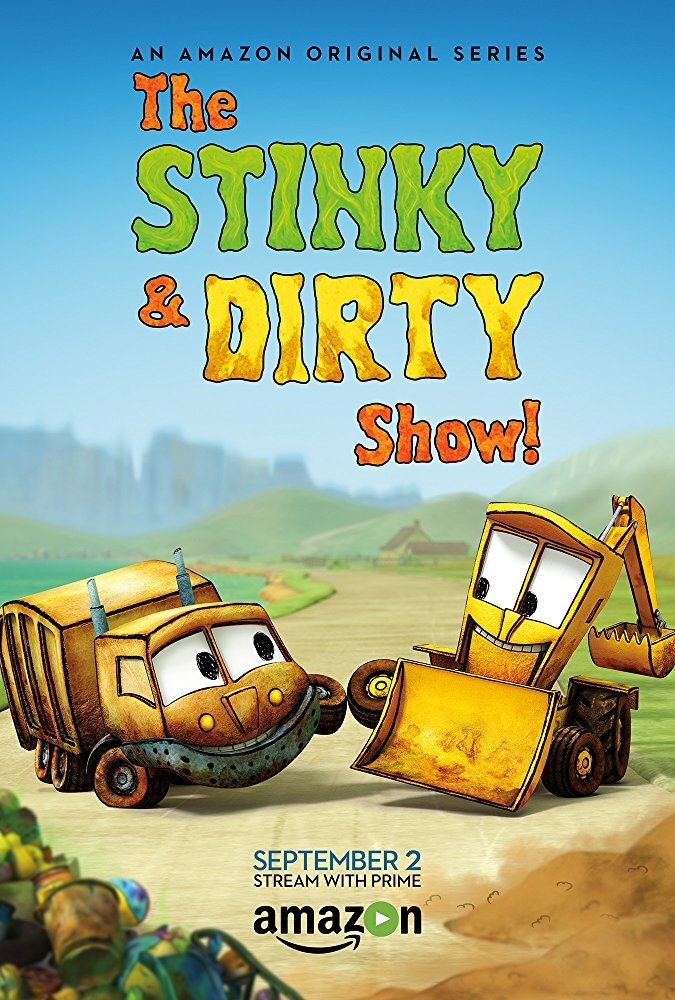 The Stinky & Dirty Show – official series poster, Prime Video