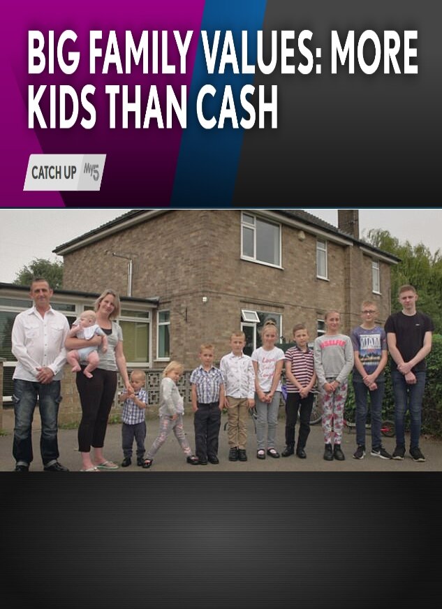 Big Family Values: More Kids Than Cash | TVmaze