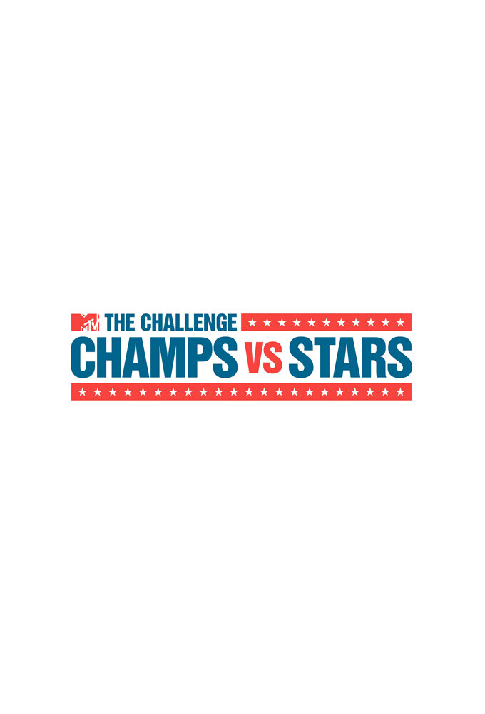The Challenge: Champs vs. Stars poster