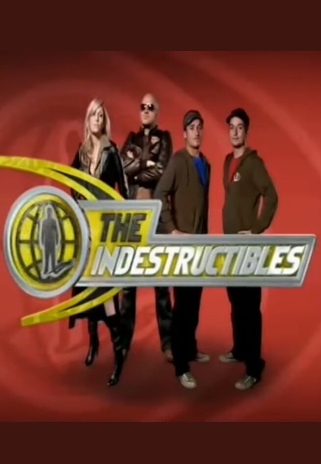 The Indestructibles poster