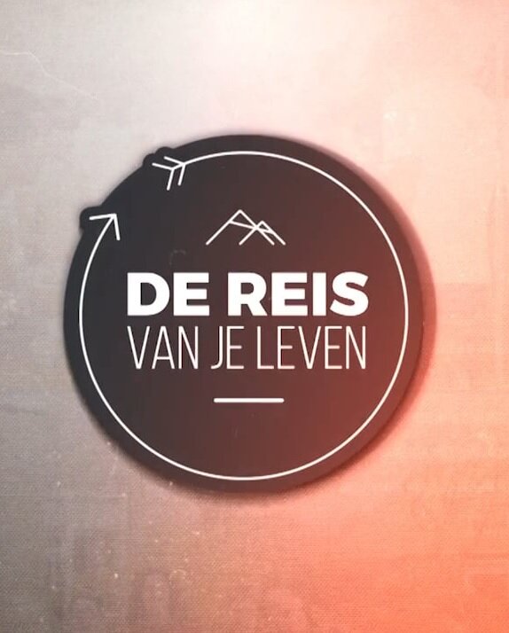 De Reis Van Je Leven poster