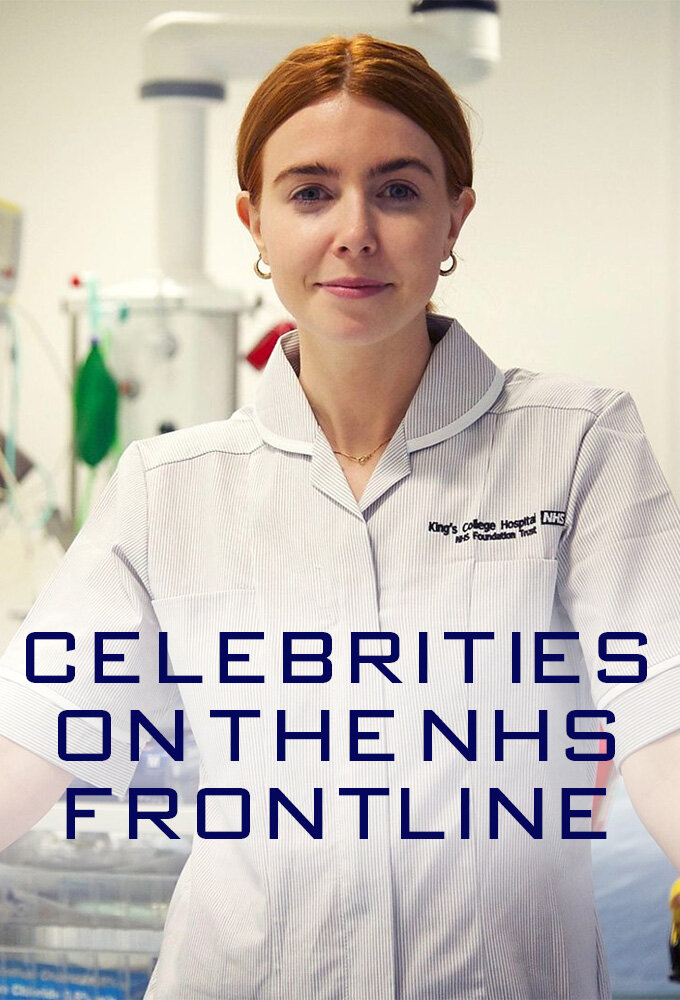 Celebrities on the NHS Frontline – official series poster, BBC One