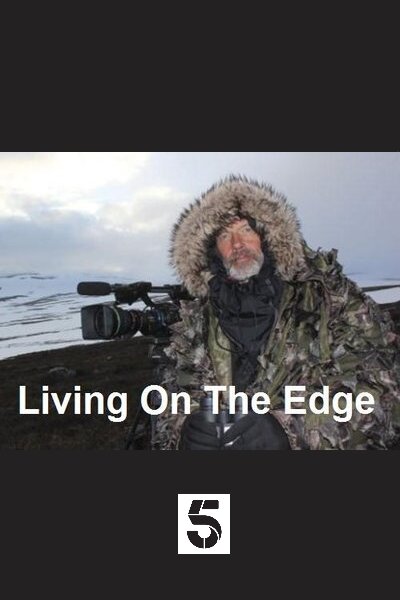 Living on the Edge poster
